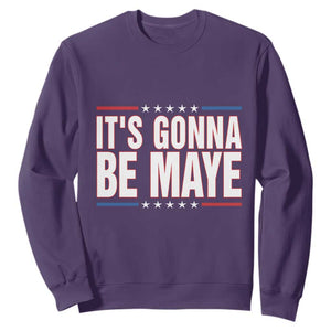 It Is Gonna Be Maye Sweatshirt Funny Quarterback Football Fan TS12 Purple Print Your Wear
