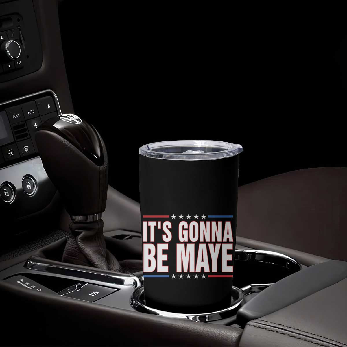 It Is Gonna Be Maye Tumbler Cup Funny Quarterback Football Fan TS12 Print Your Wear