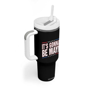 It Is Gonna Be Maye Tumbler With Handle Funny Quarterback Football Fan TS12 Print Your Wear