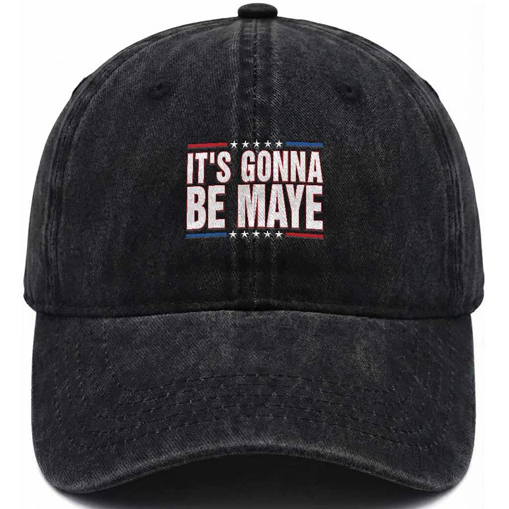 It Is Gonna Be Maye Washed Cotton Baseball Cap Funny Quarterback Football Fan TS12 Print Your Wear