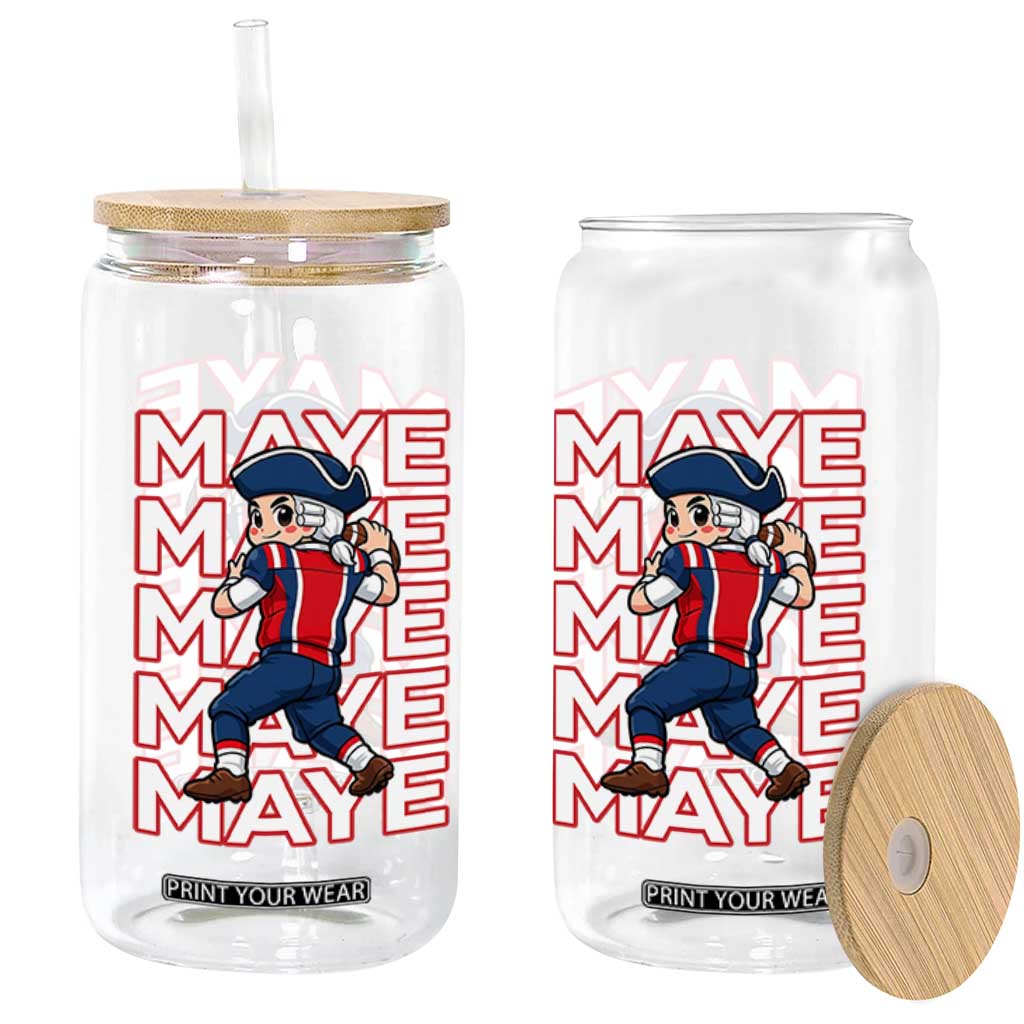 Funny NE Football Fan Gift Glass Can Maye Lover TS12 Print Your Wear