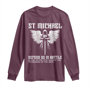 Saint Michael Defend Us In Battle Long Sleeve Shirt Christian Faith Gift TS12 Maroon Print Your Wear