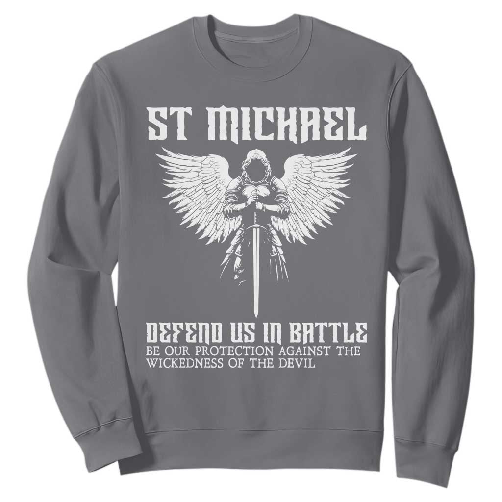 Saint Michael Defend Us In Battle Sweatshirt Christian Faith Gift TS12 Charcoal Print Your Wear