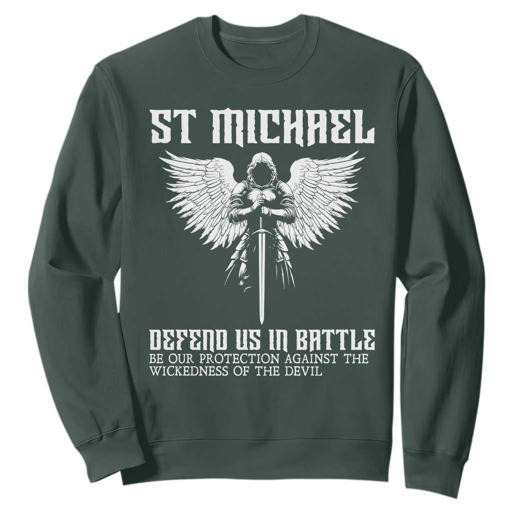 Saint Michael Defend Us In Battle Sweatshirt Christian Faith Gift TS12 Dark Forest Green Print Your Wear