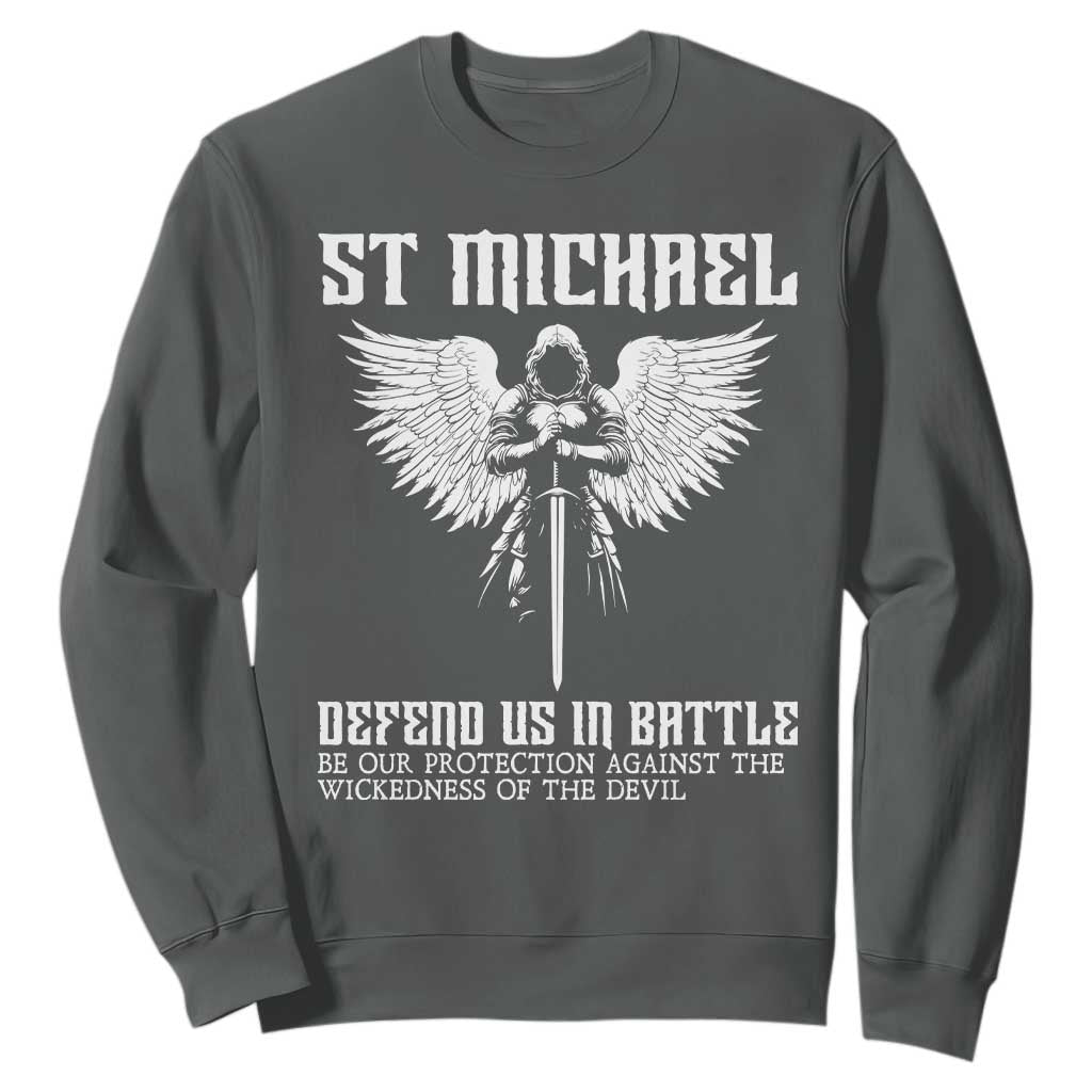 Saint Michael Defend Us In Battle Sweatshirt Christian Faith Gift TS12 Dark Heather Print Your Wear