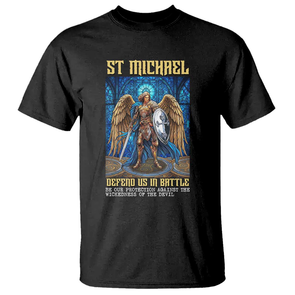 Saint Michael Prayer Defend Us In Battle T Shirt Religious Gift TS12 Black Print Your Wear