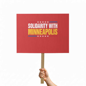 Solidarity With Minneapolis Protest Sign Minnesota Community Support Gift TS12 Horizontal 18" × 24" Red Print Your Wear