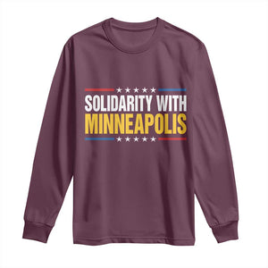 Solidarity With Minneapolis Long Sleeve Shirt Minnesota Community Support Gift TS12 Maroon Print Your Wear