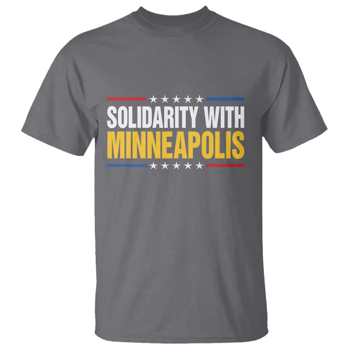 Solidarity With Minneapolis T Shirt Minnesota Community Support Gift TS12 Charcoal Print Your Wear