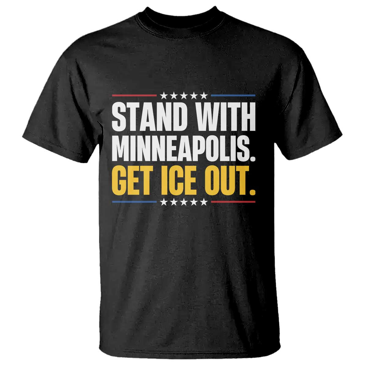 Stand With Minneapolis T Shirt Minnesota Community Support Gift TS12 Black Print Your Wear