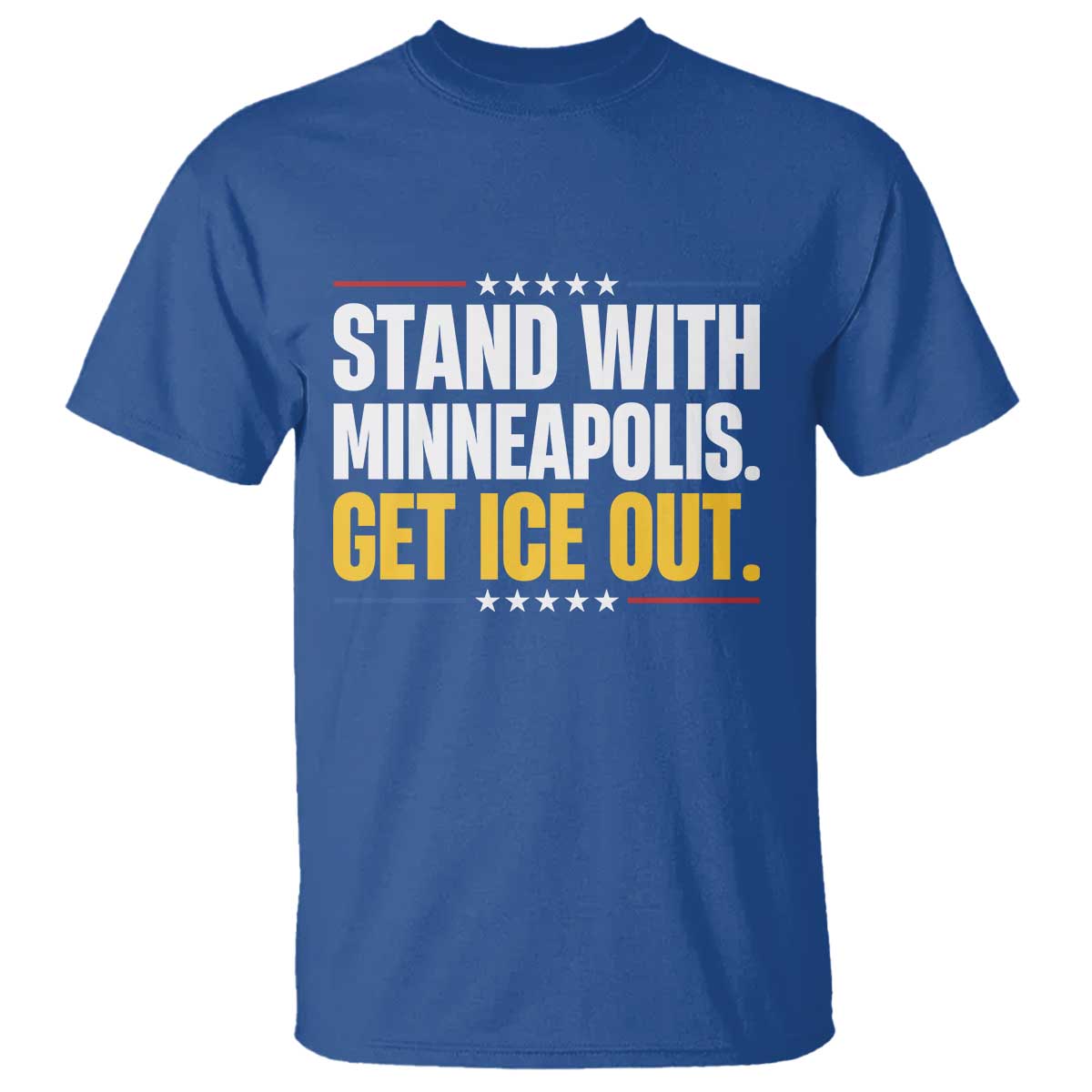 Stand With Minneapolis T Shirt Minnesota Community Support Gift TS12 Royal Blue Print Your Wear