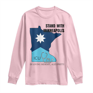 Stand With Minneapolis Long Sleeve Shirt In Loving Memory Of Alex TS12 Light Pink Print Your Wear