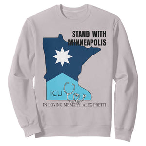 Stand With Minneapolis Sweatshirt In Loving Memory Of Alex TS12 Ice Gray Print Your Wear