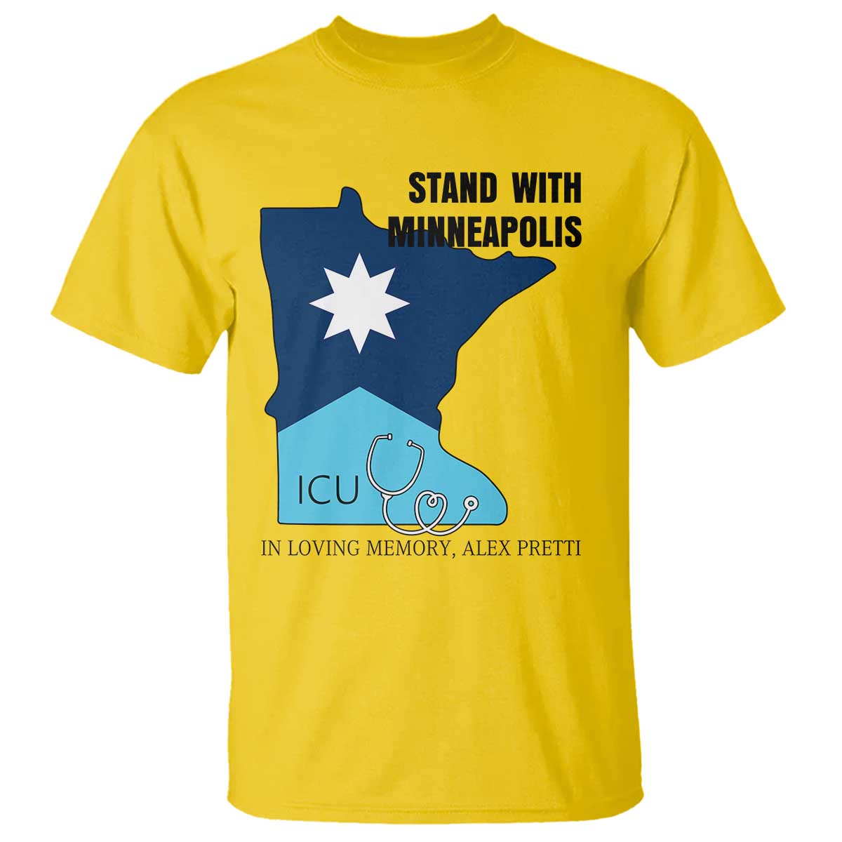 Stand With Minneapolis T Shirt In Loving Memory Of Alex TS12 Daisy Print Your Wear