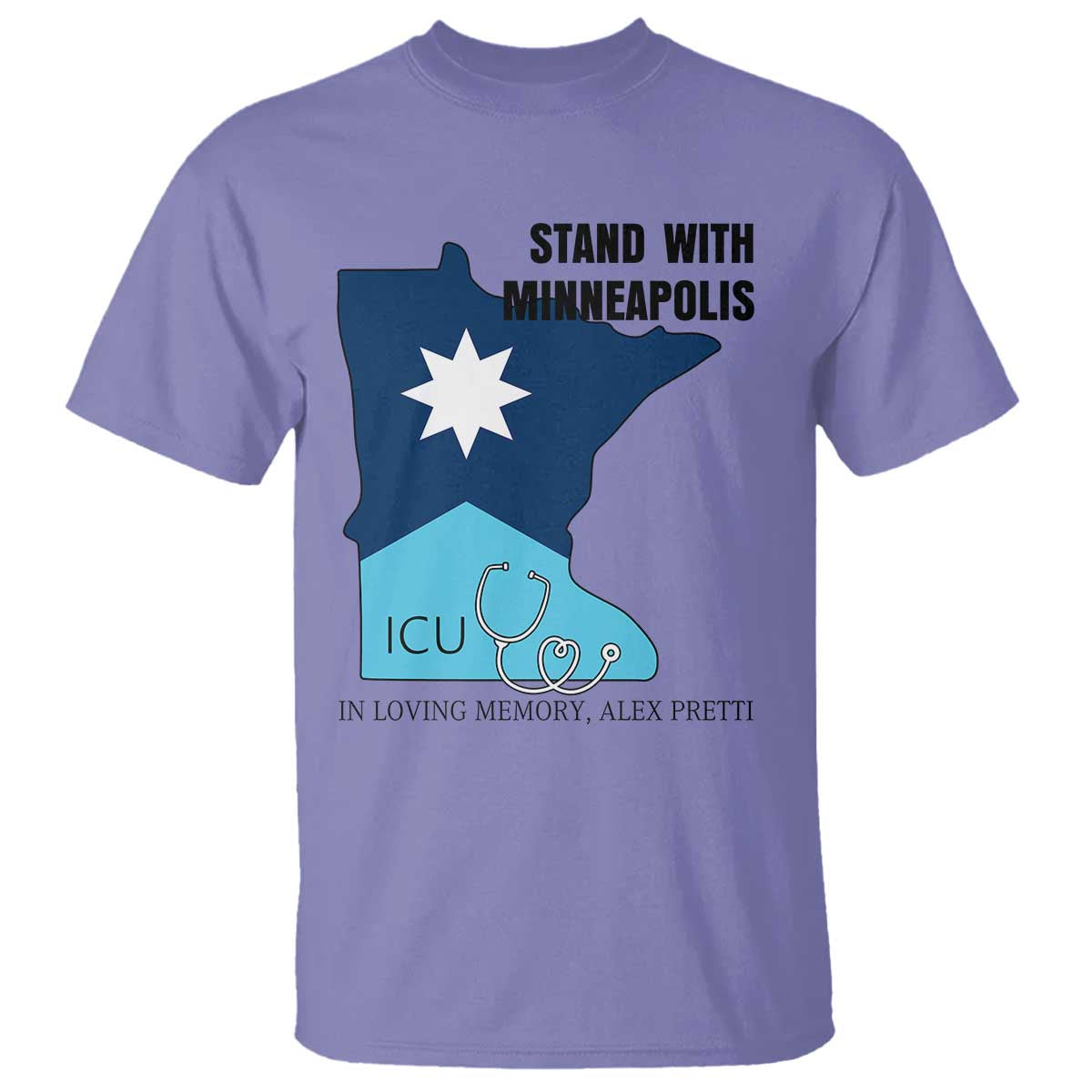 Stand With Minneapolis T Shirt In Loving Memory Of Alex TS12 Violet Print Your Wear
