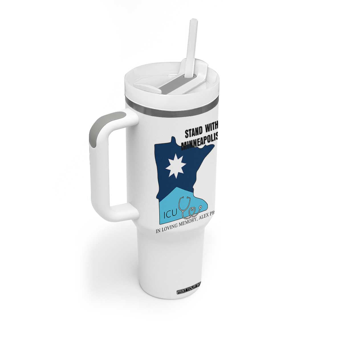 Stand With Minneapolis Tumbler With Handle In Loving Memory Of Alex TS12 Print Your Wear