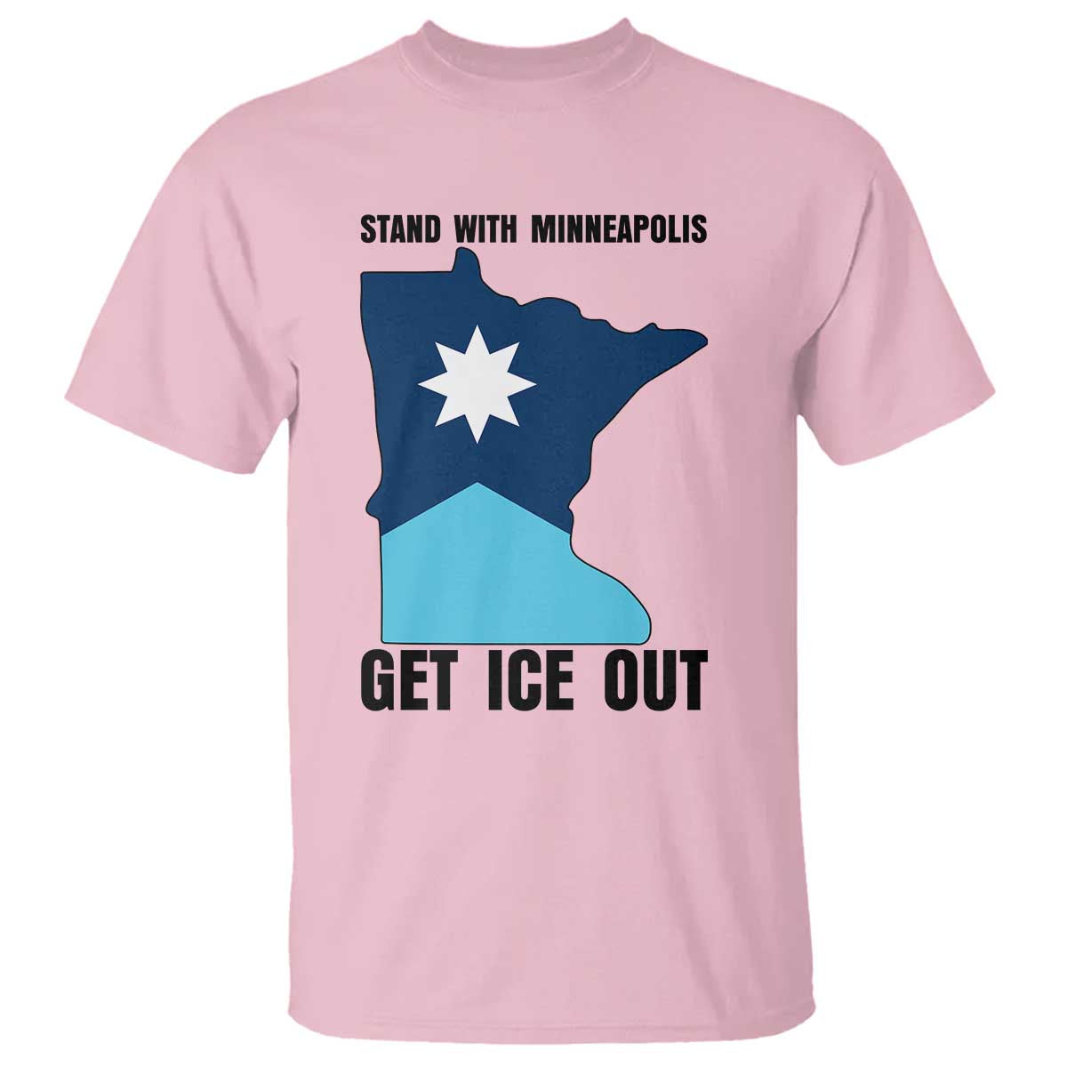 Stand With Minneapolis T Shirt Social Justice Support TS12 Light Pink Print Your Wear