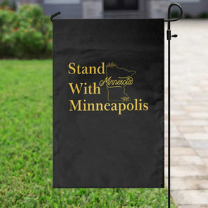 Stand With Minneapolis Garden Flag Community And Social Justice Gift TS12 Print Your Wear