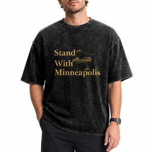 Stand With Minneapolis Washed Cotton T-Shirt Community And Social Justice Gift