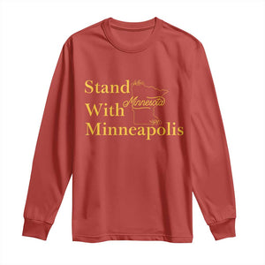 Stand With Minneapolis Long Sleeve Shirt Community And Social Justice Gift TS12 Red Print Your Wear