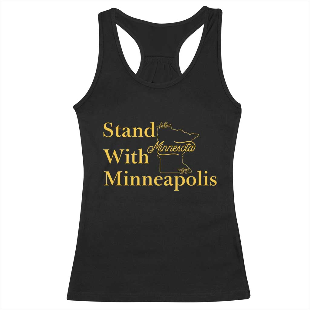 Stand With Minneapolis Racerback Tank Top Community And Social Justice Gift TS12 Black Print Your Wear