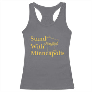 Stand With Minneapolis Racerback Tank Top Community And Social Justice Gift TS12 Charcoal Print Your Wear