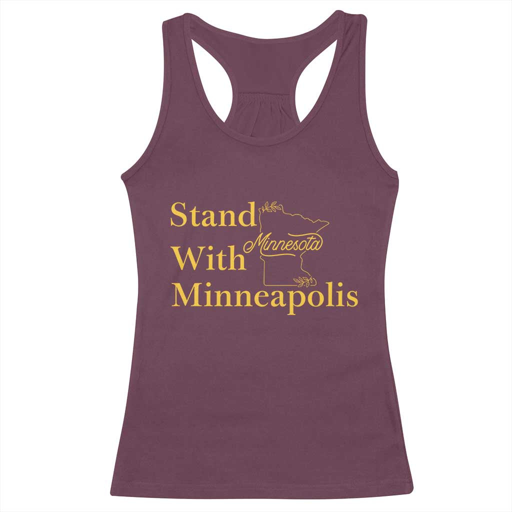 Stand With Minneapolis Racerback Tank Top Community And Social Justice Gift TS12 Maroon Print Your Wear