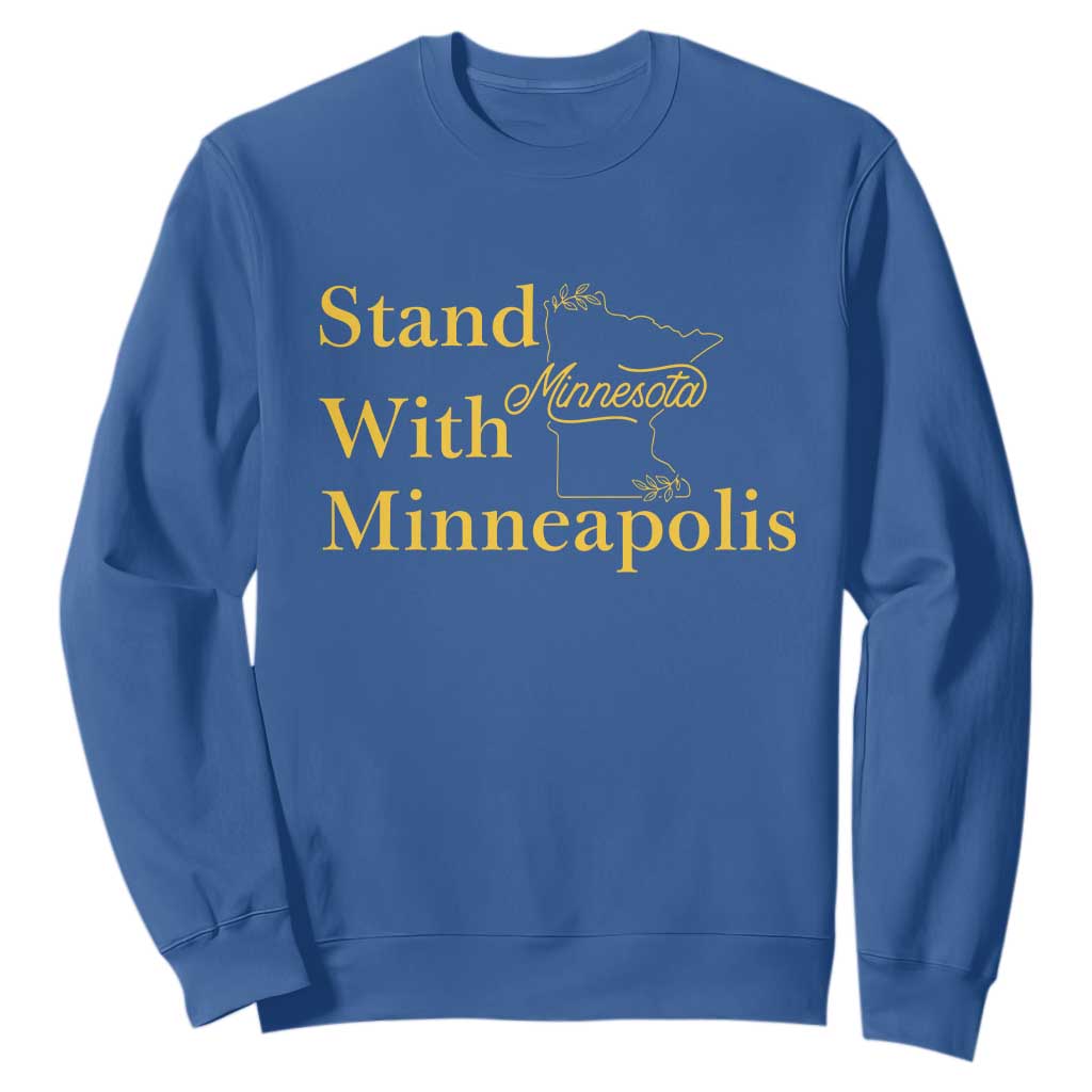 Stand With Minneapolis Sweatshirt Community And Social Justice Gift TS12 Royal Blue Print Your Wear