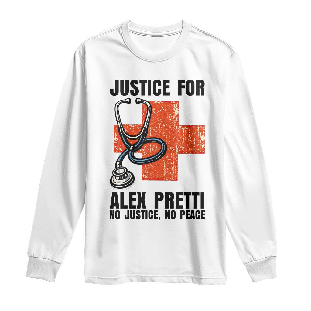 Justice For Alex Pretti Long Sleeve Shirt Minneapolis Support Gift TS12 White Print Your Wear