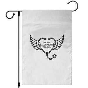 We Are All Pretti Good Garden Flag We Are All Pretti Good TS12 White Print Your Wear