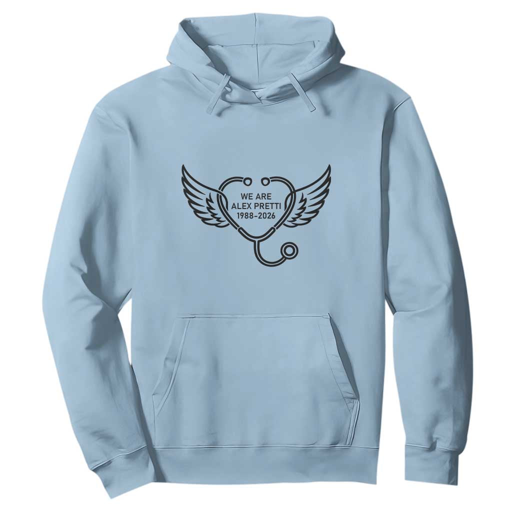 We Are All Pretti Good Hoodie We Are All Pretti Good TS12 Light Blue Print Your Wear