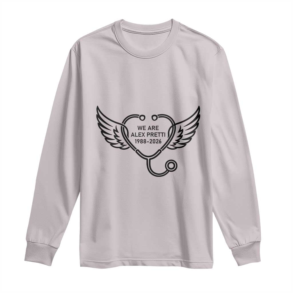 We Are All Pretti Good Long Sleeve Shirt We Are All Pretti Good TS12 Ice Gray Print Your Wear