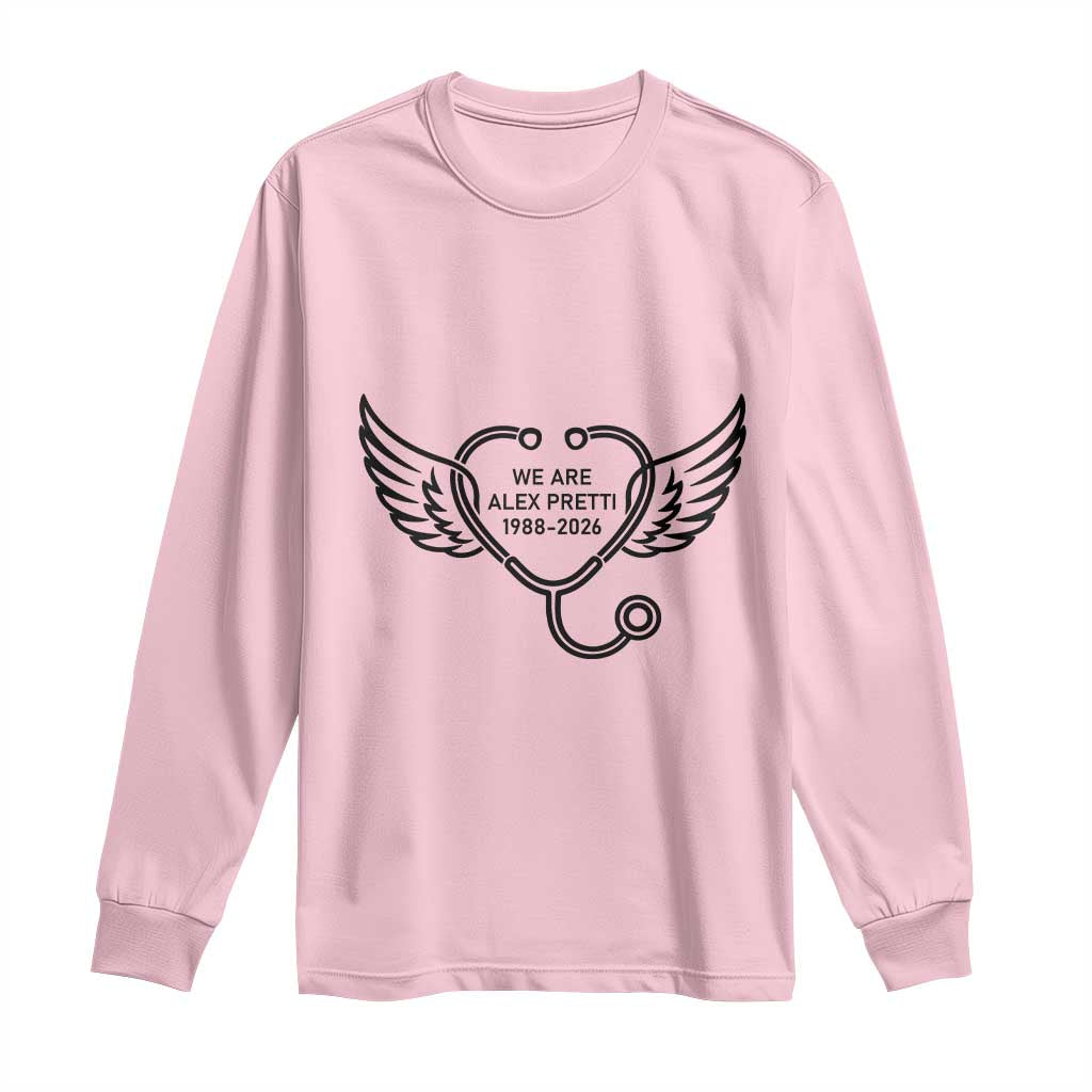 We Are All Pretti Good Long Sleeve Shirt We Are All Pretti Good TS12 Light Pink Print Your Wear