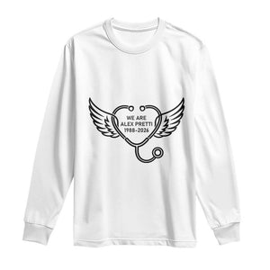 We Are All Pretti Good Long Sleeve Shirt We Are All Pretti Good TS12 White Print Your Wear