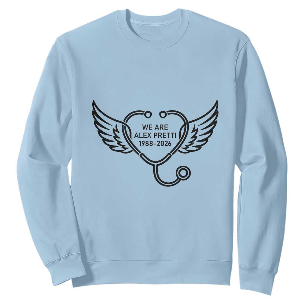We Are All Pretti Good Sweatshirt We Are All Pretti Good TS12 Light Blue Print Your Wear