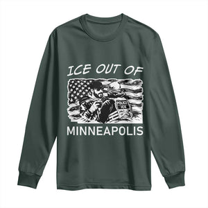 Ice Out Of Minneapolis Long Sleeve Shirt Minnesota Protest Support Gift TS12 Dark Forest Green Print Your Wear