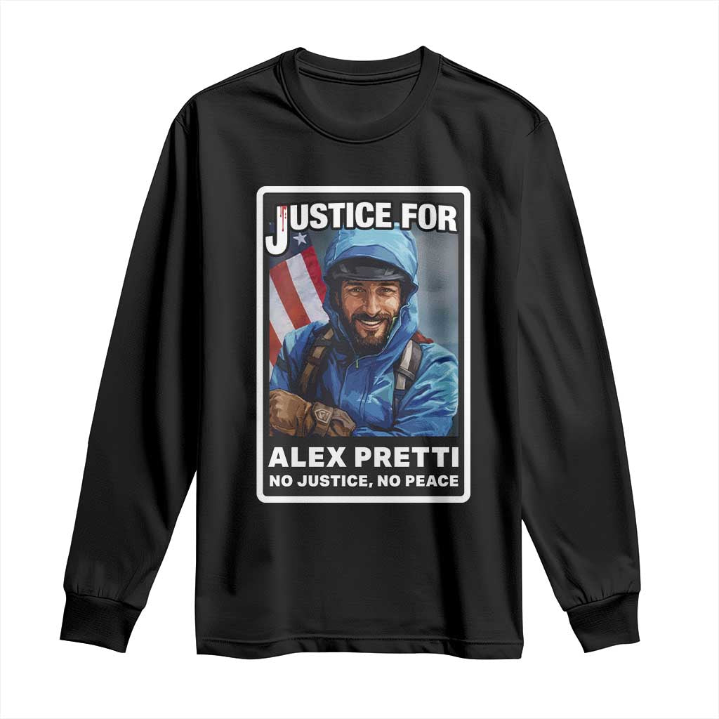 Justice For Alex Pretti Long Sleeve Shirt Minneapolis USA Support Gift TS12 Black Print Your Wear