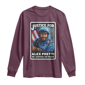Justice For Alex Pretti Long Sleeve Shirt Minneapolis USA Support Gift TS12 Maroon Print Your Wear