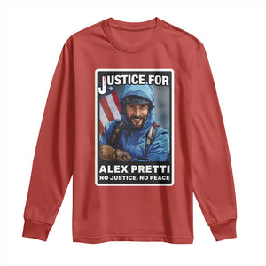 Justice For Alex Pretti Long Sleeve Shirt Minneapolis USA Support Gift TS12 Red Print Your Wear
