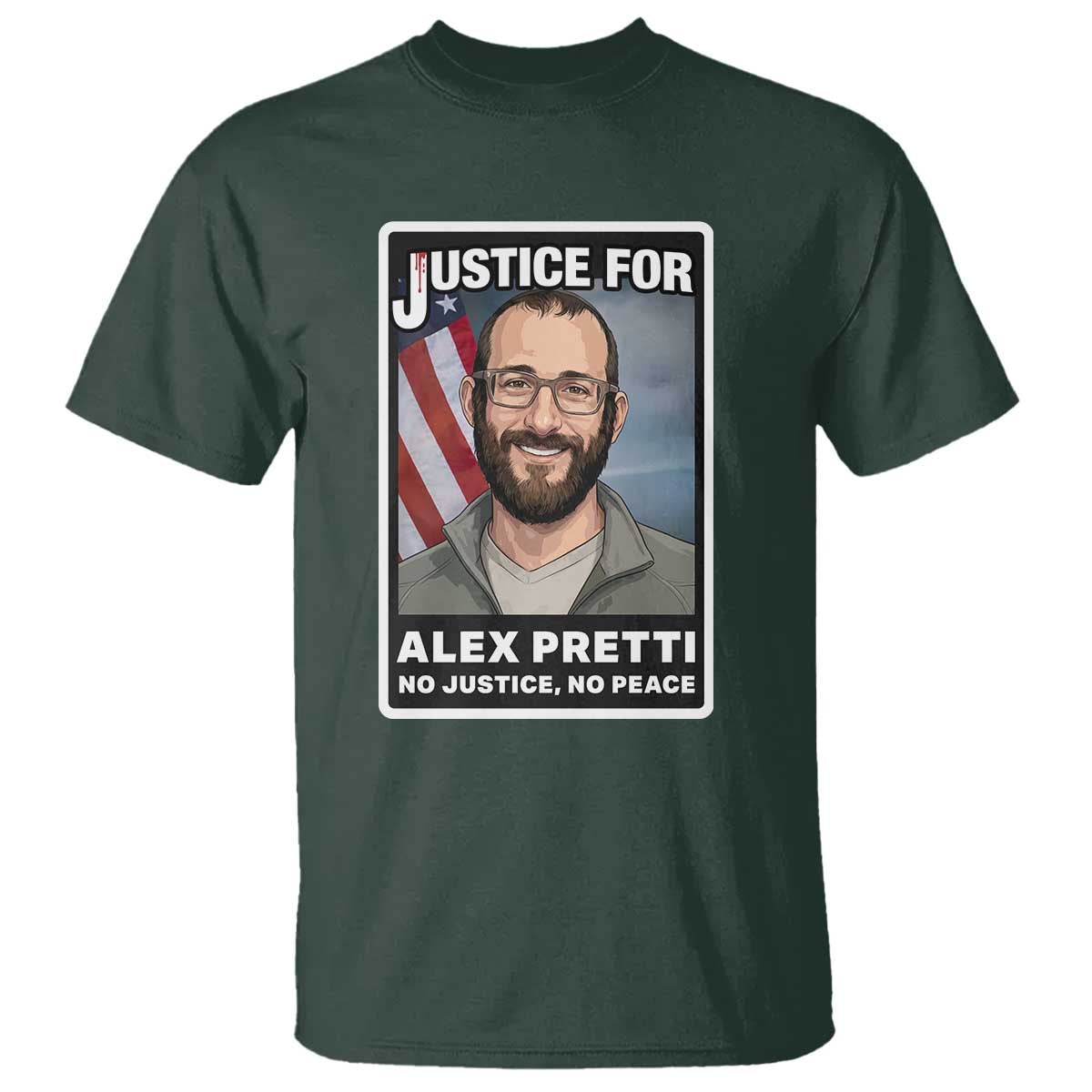 American Flag Minneapolis Support For Alex Gift T Shirt TS12 Dark Forest Green Print Your Wear