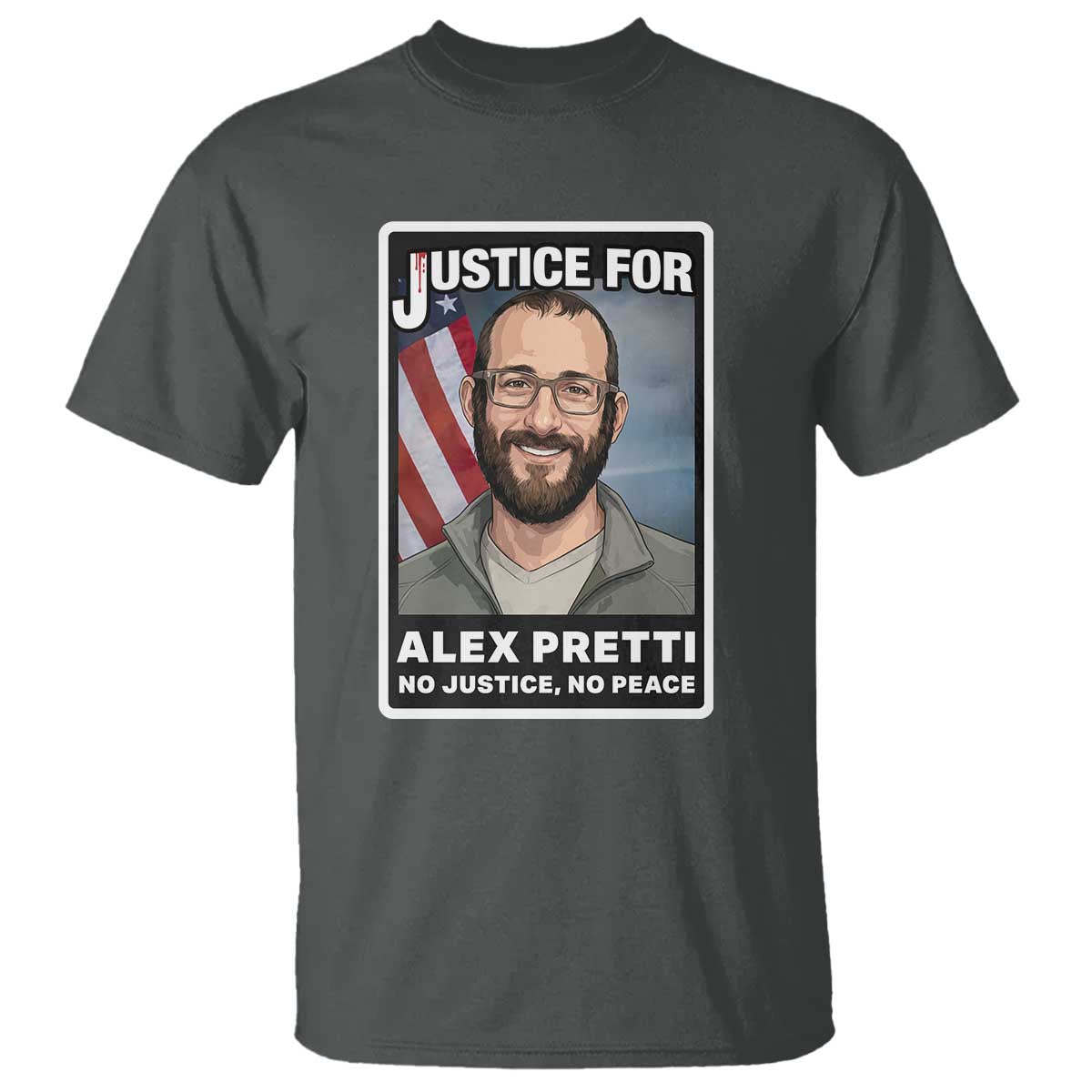 American Flag Minneapolis Support For Alex Gift T Shirt TS12 Dark Heather Print Your Wear