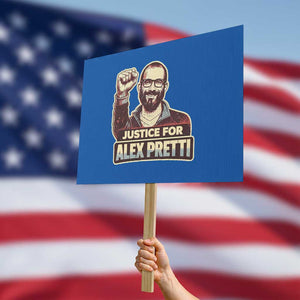 Justice For Alex Protest Sign Minneapolis ICU Nurse Hero Support Gift TS12 Horizontal 18" × 24" Blue Print Your Wear