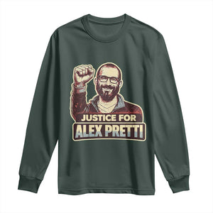 Justice For Alex Long Sleeve Shirt Minneapolis ICU Nurse Hero Support Gift TS12 Dark Forest Green Print Your Wear