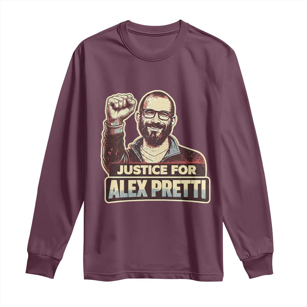 Justice For Alex Long Sleeve Shirt Minneapolis ICU Nurse Hero Support Gift TS12 Maroon Print Your Wear