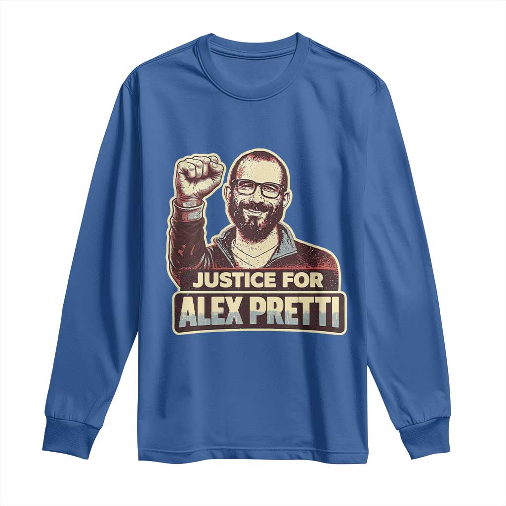 Justice For Alex Long Sleeve Shirt Minneapolis ICU Nurse Hero Support Gift TS12 Royal Blue Print Your Wear