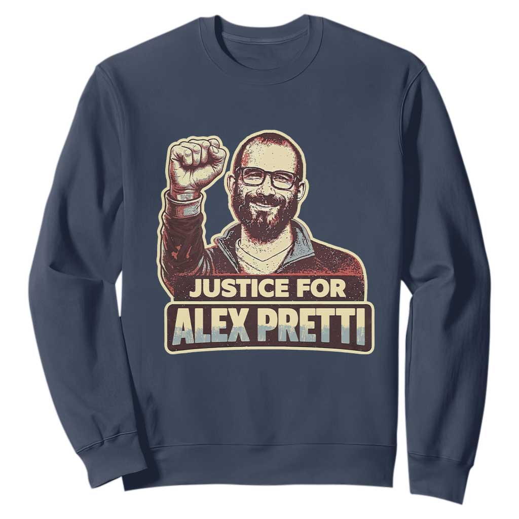 Justice For Alex Sweatshirt Minneapolis ICU Nurse Hero Support Gift TS12 Navy Print Your Wear