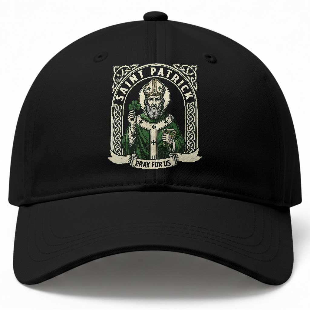 Saint Patrick Pray For Us Baseball Cap St Patricks Day Religious Gift TS12 Print Your Wear