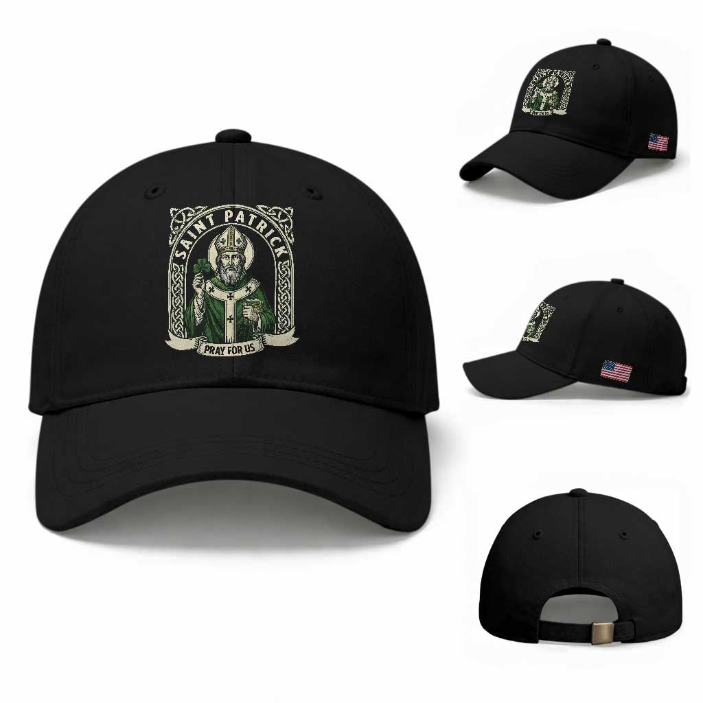 Saint Patrick Pray For Us Baseball Cap St Patricks Day Religious Gift TS12 Baseball Cap Universal Fit Black Print Your Wear
