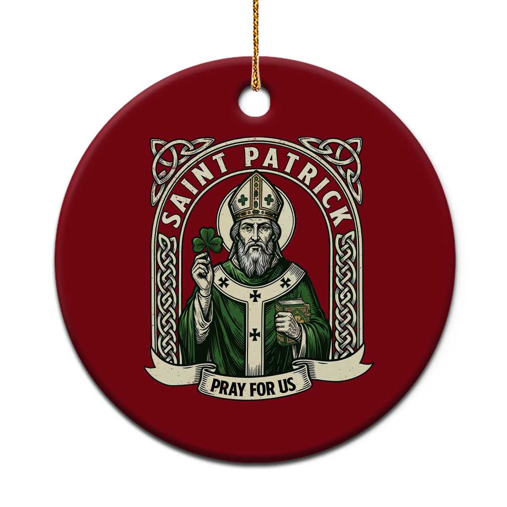 Saint Patrick Pray For Us Ceramic Ornament St Patricks Day Religious Gift TS12 1pc Red Print Your Wear