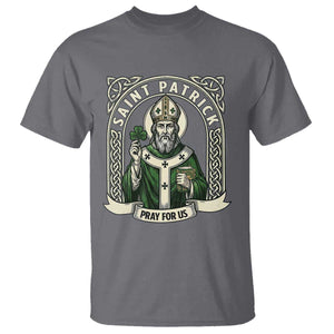 Saint Patrick Pray For Us T Shirt St Patricks Day Religious Gift TS12 Charcoal Print Your Wear